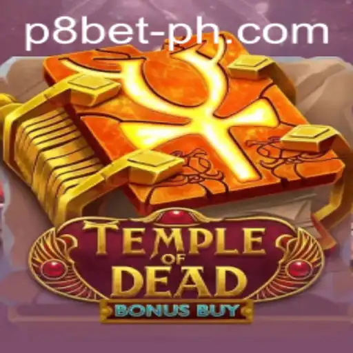 Unlock Ancient Secrets in TempleofDeadBonusBuy at P8.BET